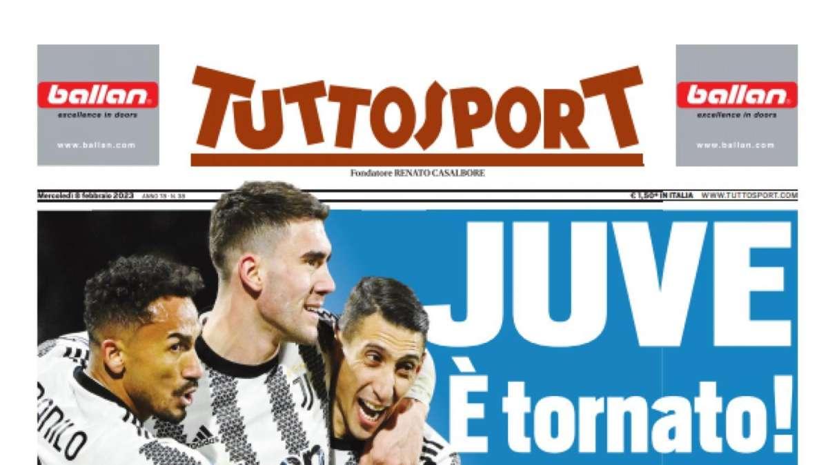 PRIMA PAGINA - Tuttosport: "Juve. E' tornato!"