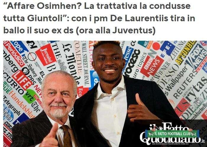 Il Fatto svela le parole di ADL in Procura: "Trattativa Osimhen condotta per intero da Giuntoli. Non credo nemmeno di aver mai conosciuto il pres. del Lille"