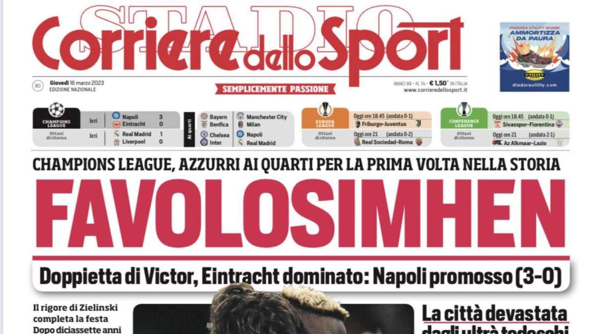 PRIMA PAGINA - Corriere dello Sport: "Favolosimhen"