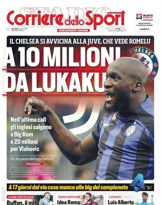 PRIMA PAGINA - CdS apre con la Juve: "A 10 milioni da Lukaku"