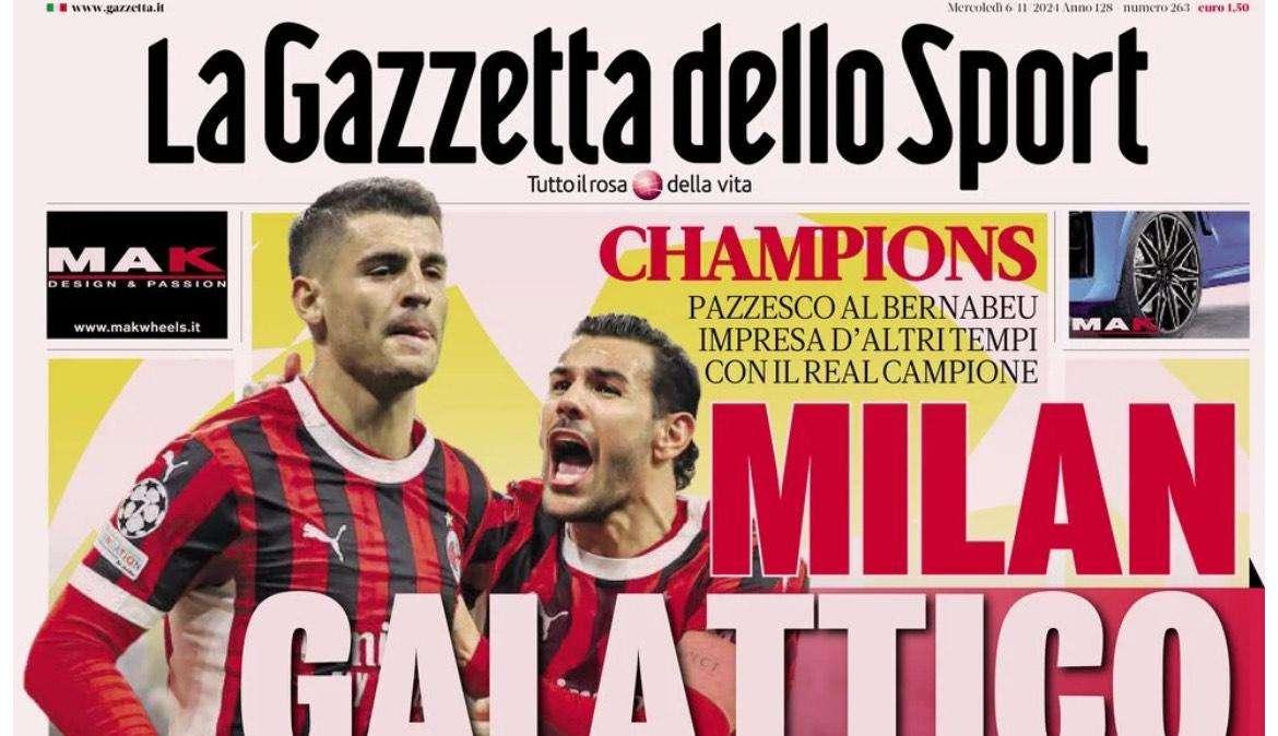 Gazzetta dello Sport: "Milan Galattico"