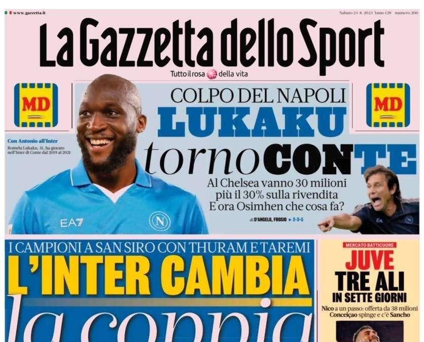 Gazzetta dello Sport: "Colpo del Napoli: Lukaku, torno ConTe