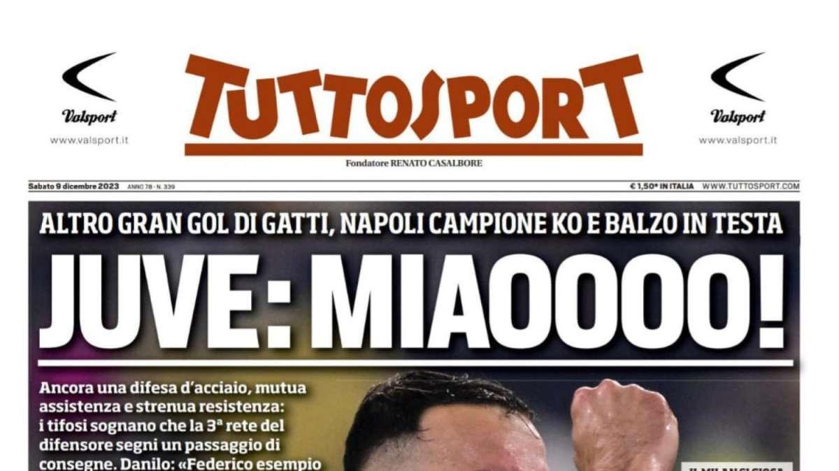 Tuttosport in estasi: "La Juve ha la capacità di soffrire che manca al Napoli"