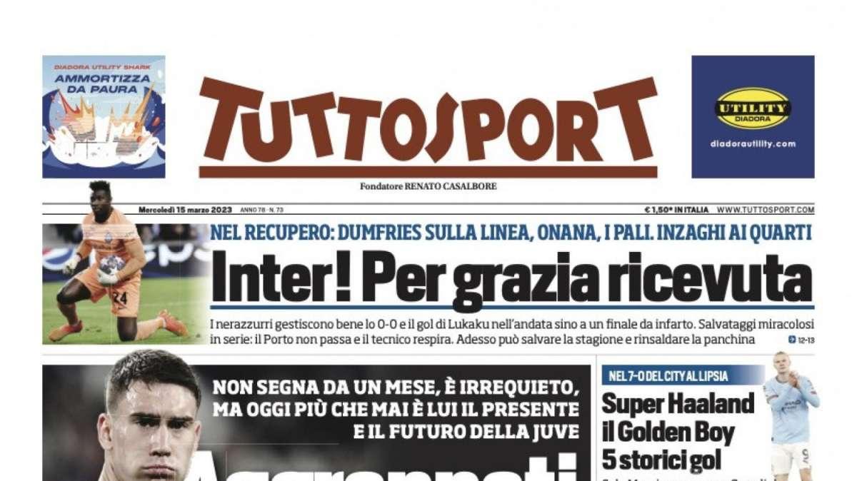 PRIMA PAGINA - Tuttosport: "Inter! Per grazia ricevuta"