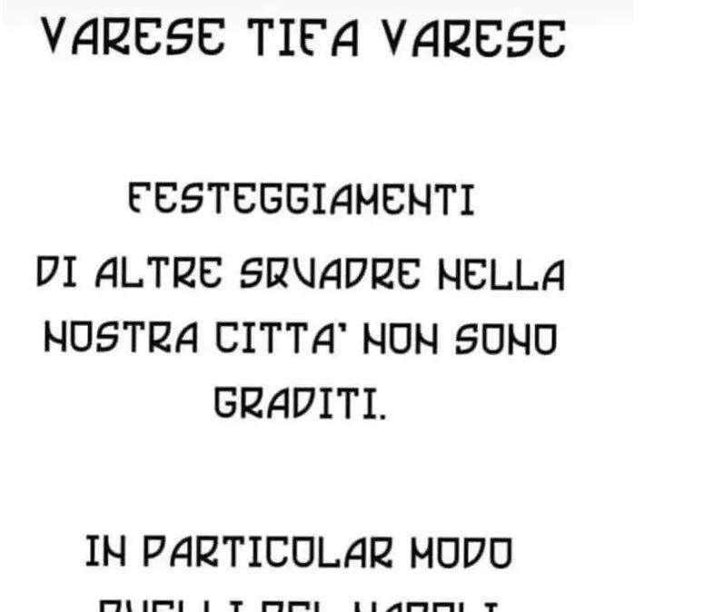 Incredibile a Varese, ultrà vietano festa Scudetto: "Non gradiamo festeggiamenti di altre squadre, specie del Napoli"