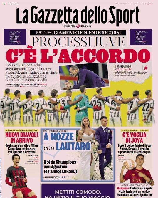 PRIMA PAGINA - Gazzetta: "Kamada va al Milan. Busquets parla di Luis Enrique"