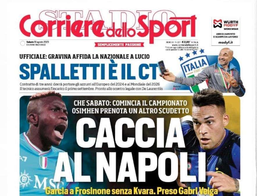PRIMA PAGINA - Cds: "Caccia al Napoli! Spalletti CT: andrà allo scontro con ADL"