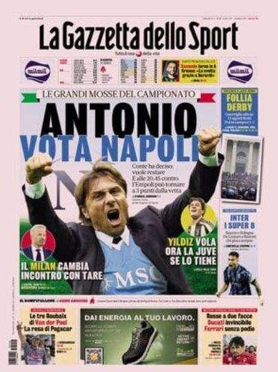 La Gazzetta dello Sport: "Antonio vota Napoli: Conte ha deciso, vuole restare"