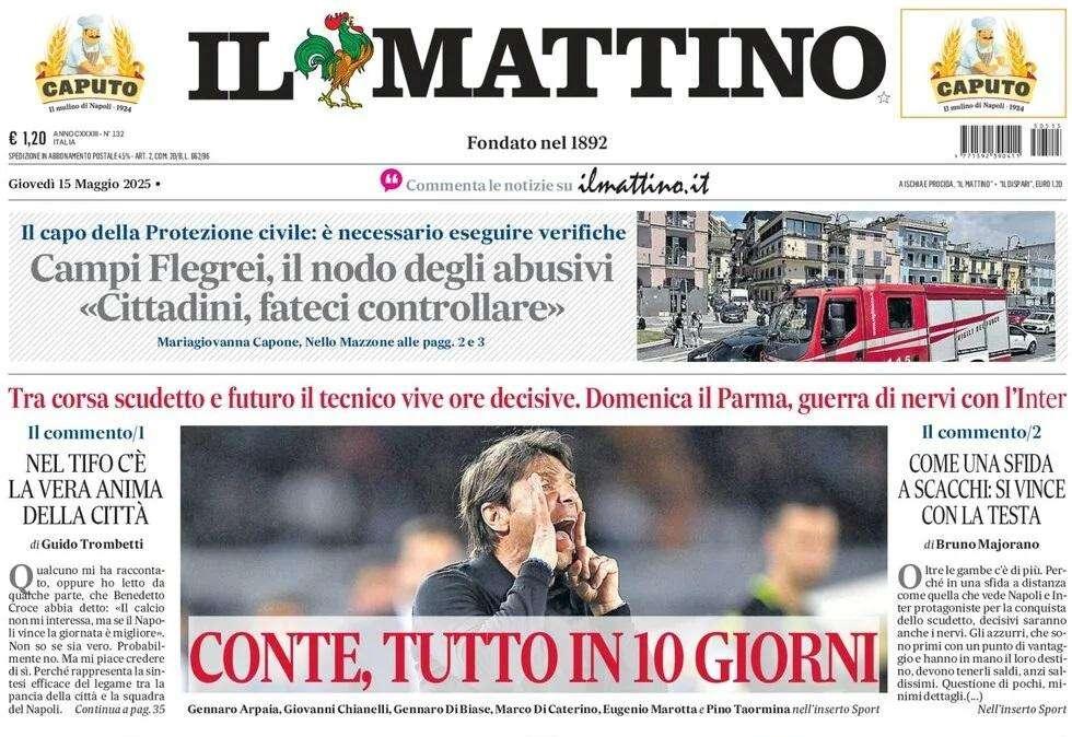 Il Mattino: "Conte, tutto in 10 giorni"