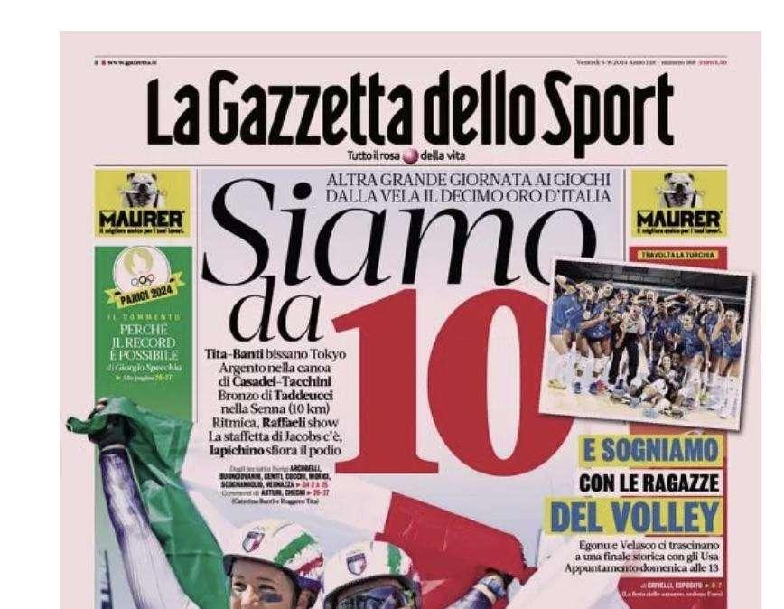 Gazzetta dello Sport: "Siamo da 10"