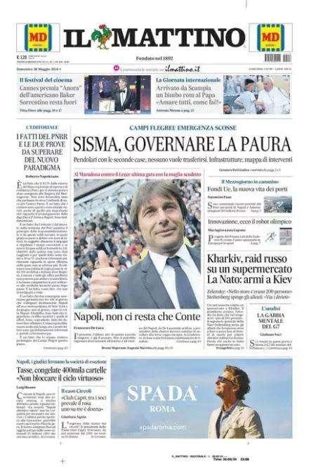 Il Mattino: "Napoli, non ci resta che Conte"
