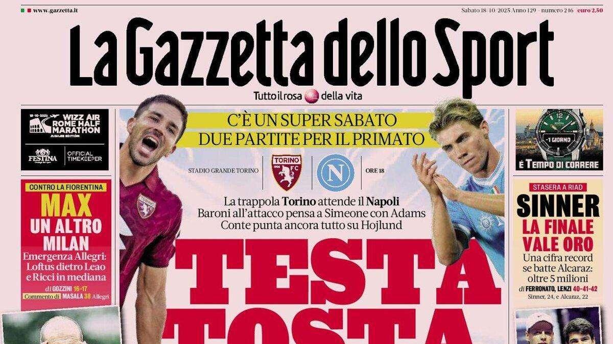 Gazzetta dello Sport: "Testa tosta. Trappola Toro per il Napoli"
