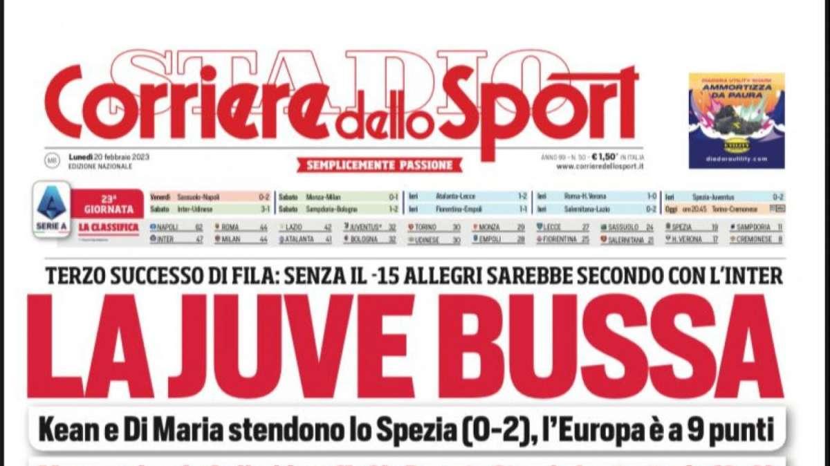 PRIMA PAGINA - Corriere dello Sport: "La Juve bussa”