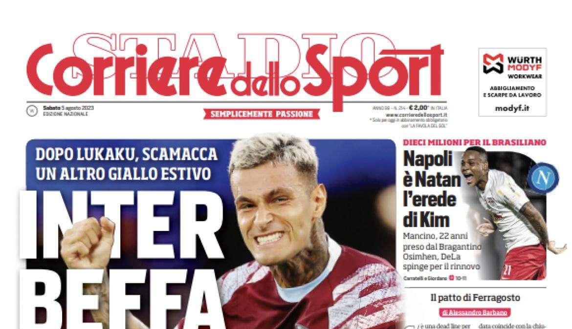 PRIMA PAGINA - Corriere dello Sport: “E’ Natan l’erede di Kim”