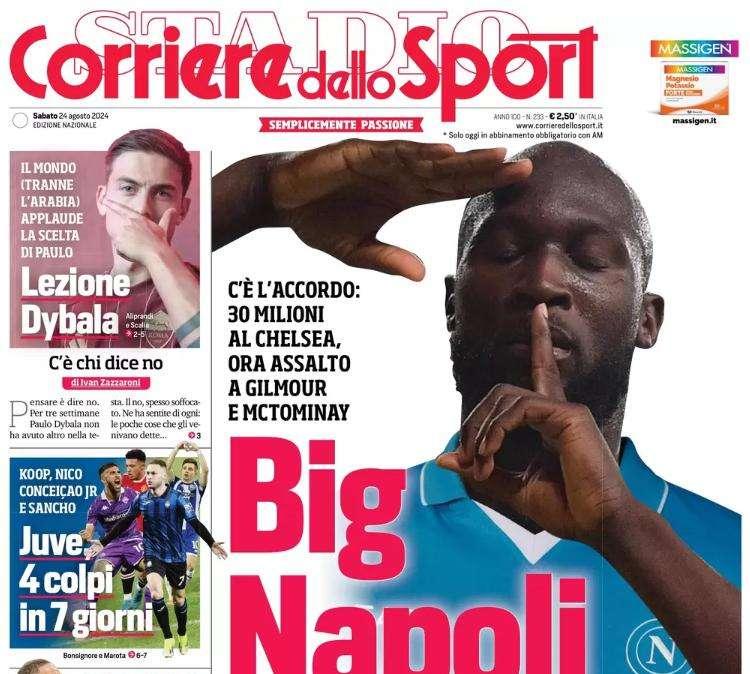Corriere dello Sport: "Big Napoli! E' fatta col Chelsea, ora McTominay e Gilmour"