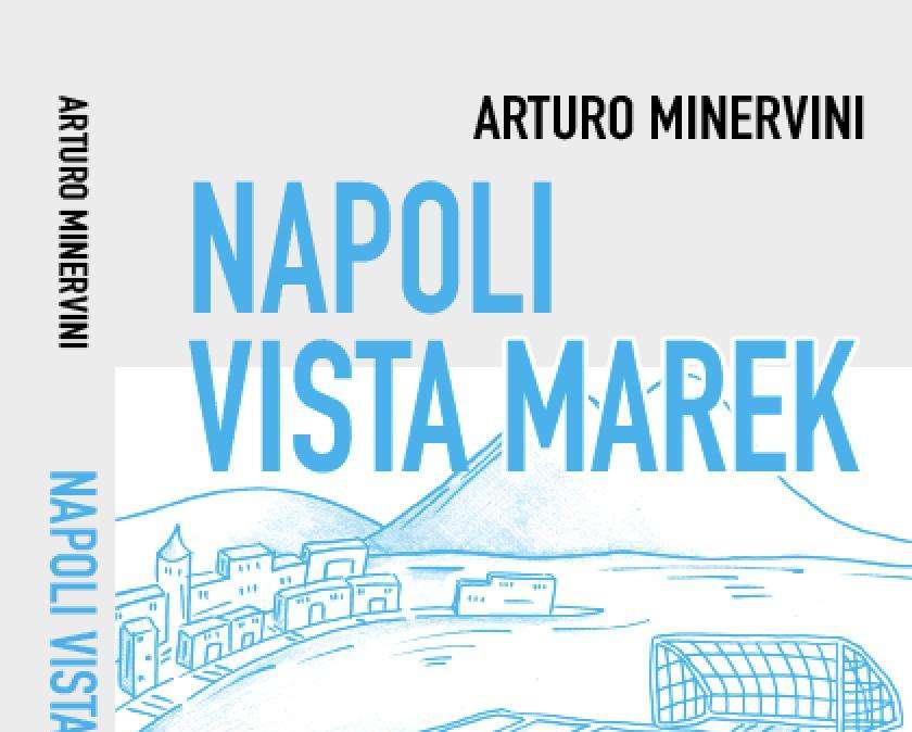 È uscito ‘Napoli Vista Marek’: domenica la presentazione al Caravaggio del libro di Arturo Minervini su Hamsik