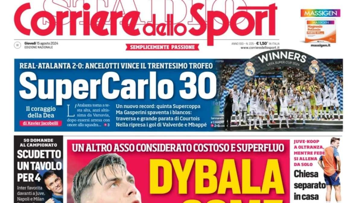 Corriere dello Sport: "Dybala come Baggio! Il Napoli vede Gilmour"