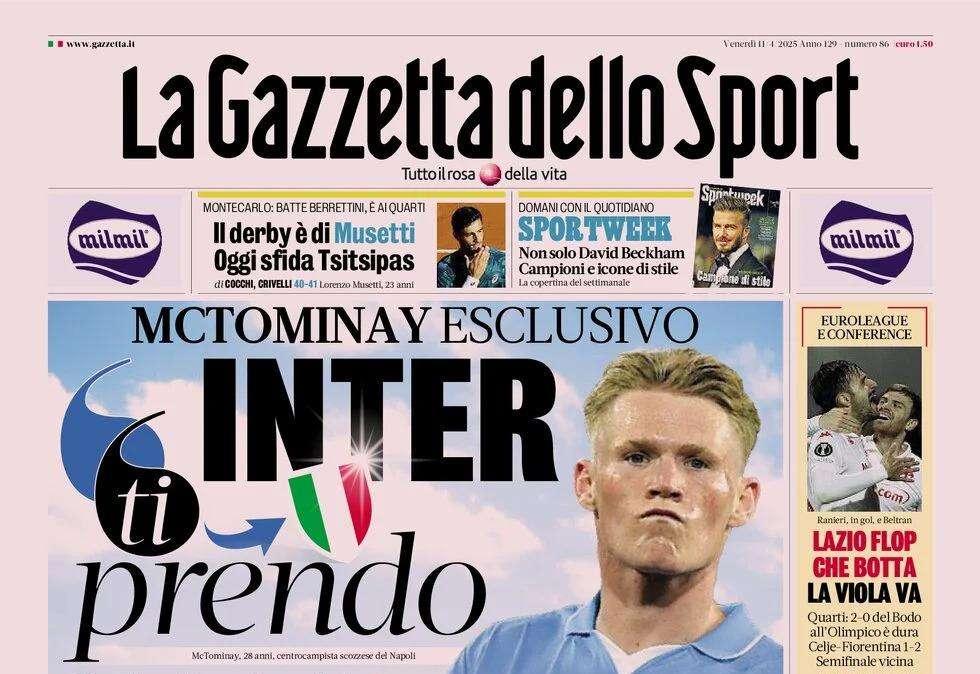 La Gazzetta dello Sport: "McTominay esclusivo: crediamo allo scudetto"
