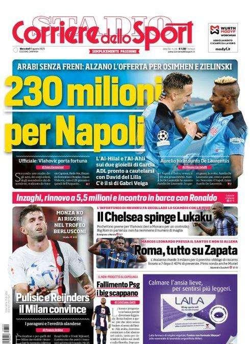 PRIMA PAGINA - CdS Campania: “230 milioni per il Napoli"