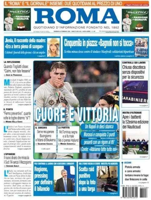 L'apertura Il Roma: "Cuore e vittoria"