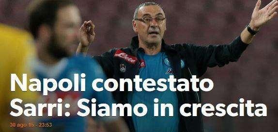 FOTO - CdS in primo piano: "Napoli contestato. Sarri: siamo in crescita"