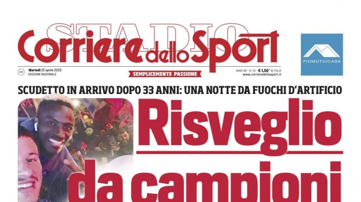 PRIMA PAGINA - Corriere dello Sport: “Risveglio da campioni”