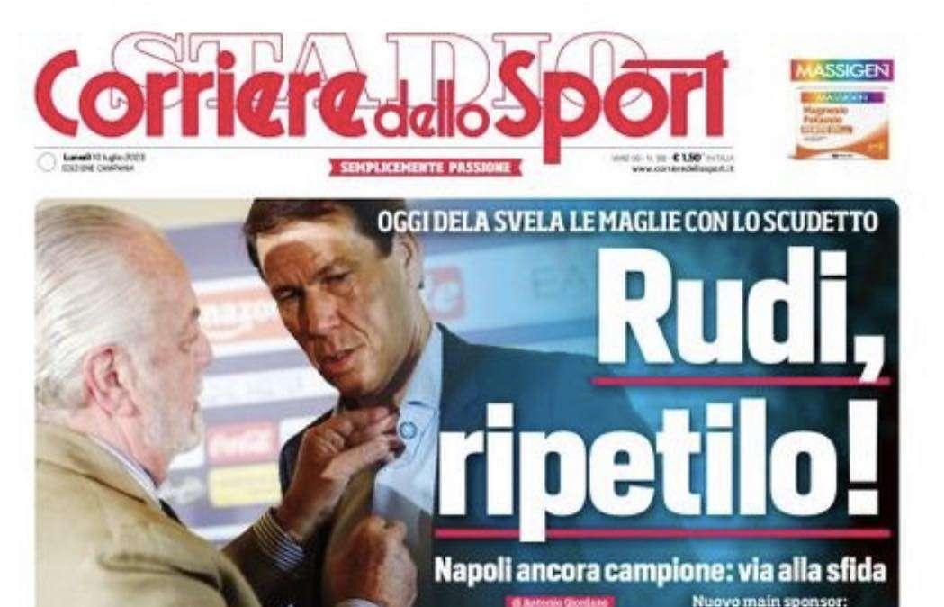 PRIMA PAGINA - CdS Campania: "Rudi, ripetilo! Difesa: piace Mavropanos"