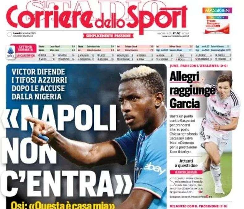 PRIMA PAGINA - Corriere dello Sport: "Napoli non c'entra"