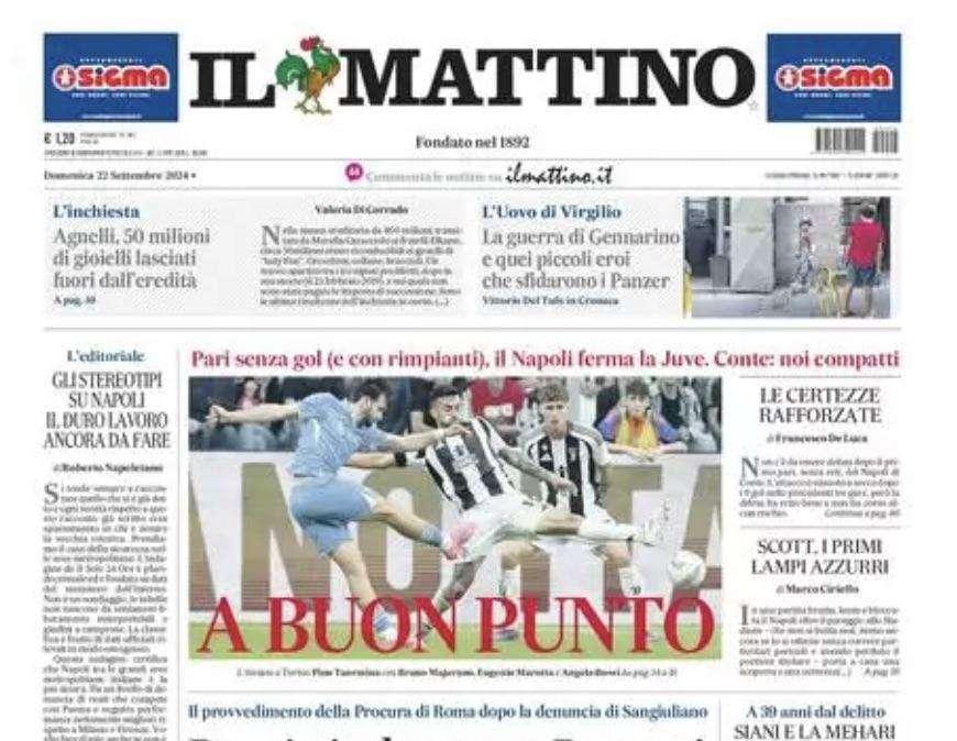 Il Mattino: "A buon punto"