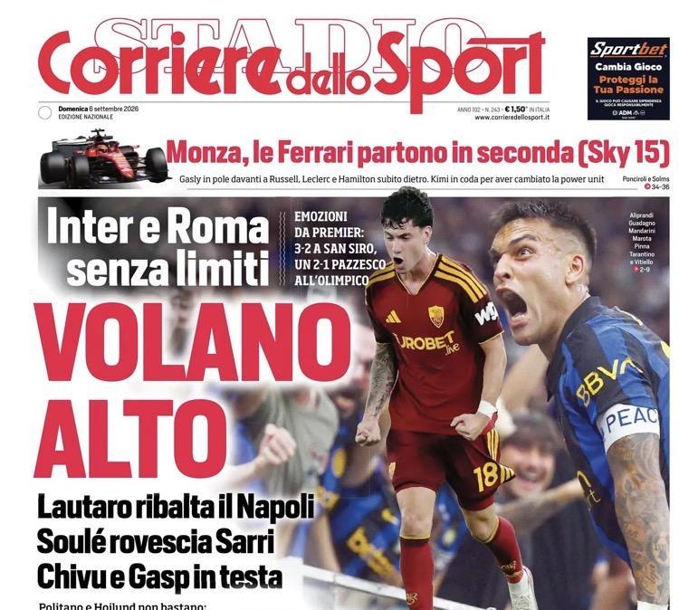 Inter e Roma volano, Corriere dello Sport: "Soulè e Lautaro fanno sognare"