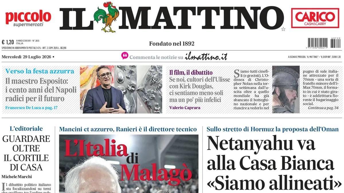 Mancini e Ranieri per l'Italia, Il Mattino: "L'Italia di Malagò"