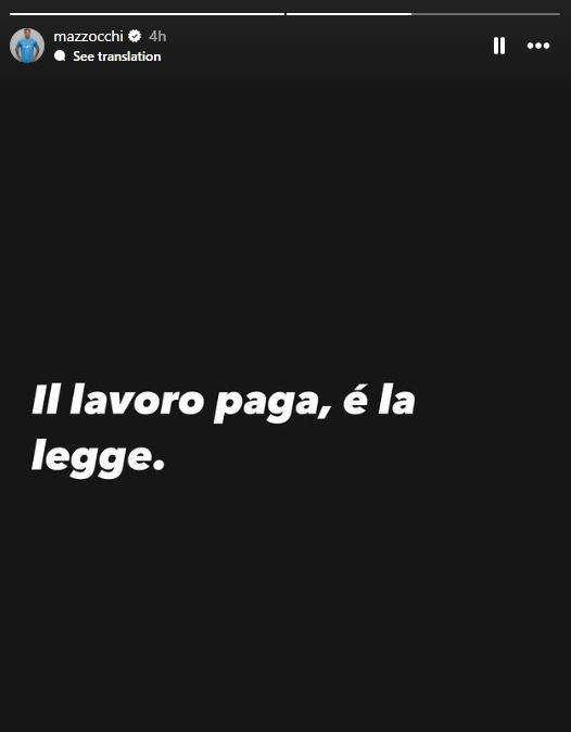 Mazzocchi già in clima ritiro? Sui social criptico: "ll lavoro paga, è la legge"