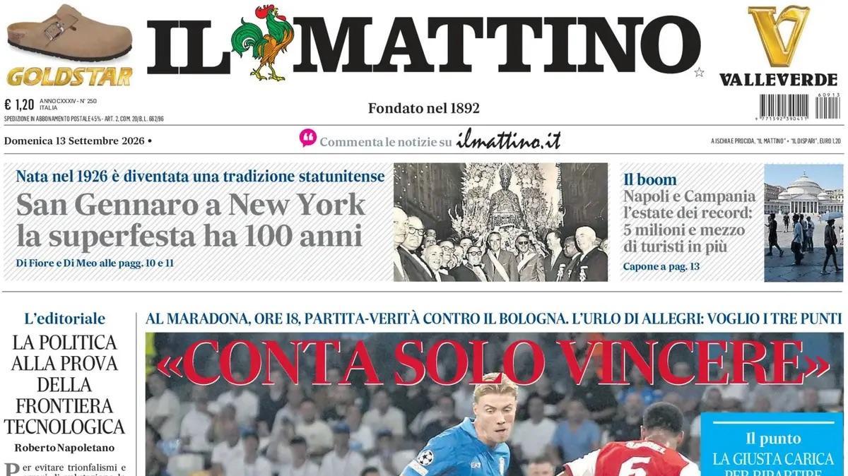 Il Napoli non può sbagliare, Il Mattino: "Conta solo vincere"
