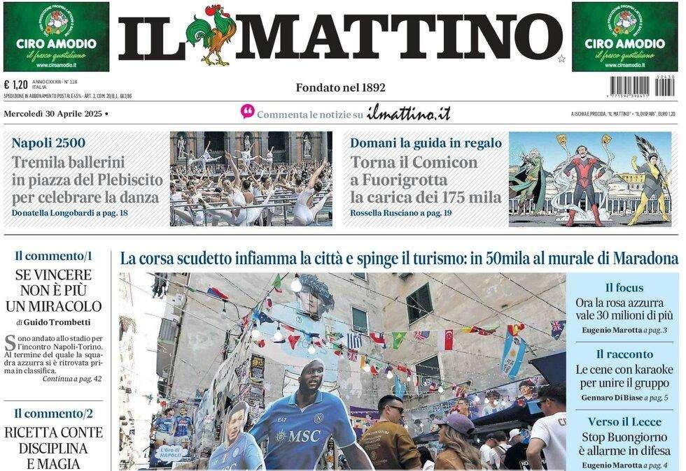 Il Mattino: "Febbre Napoli: lo Scudetto infiamma anche il Turismo"