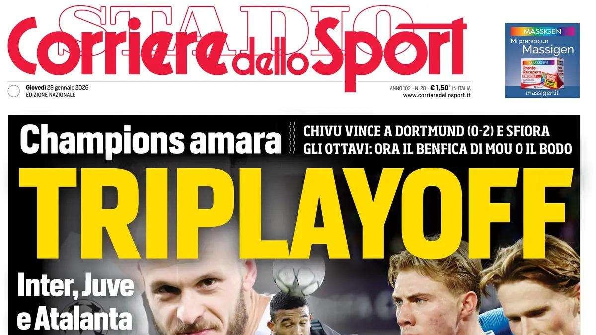 Corriere dello Sport sulle italiane in Champions: "Triplayoff"