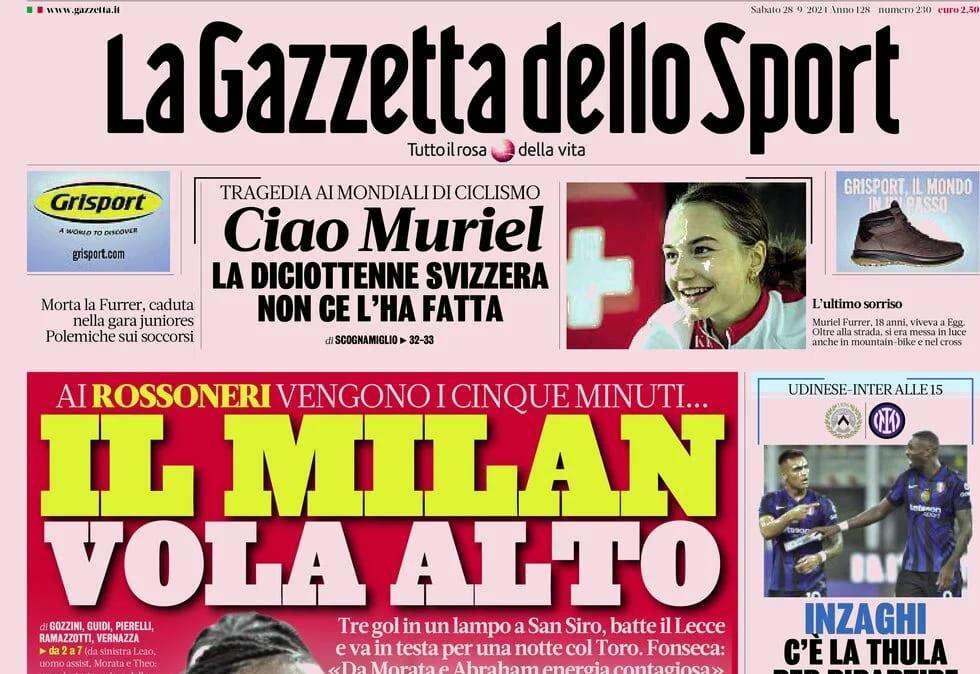 Gazzetta dello Sport: "Il Milan vola alto. Inzaghi per ripartire"