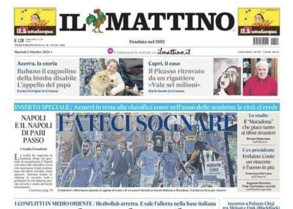 Il Mattino: "Fateci sognare"