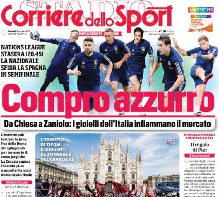 PRIMA PAGINA - Corriere dello Sport: "Compro azzurro"