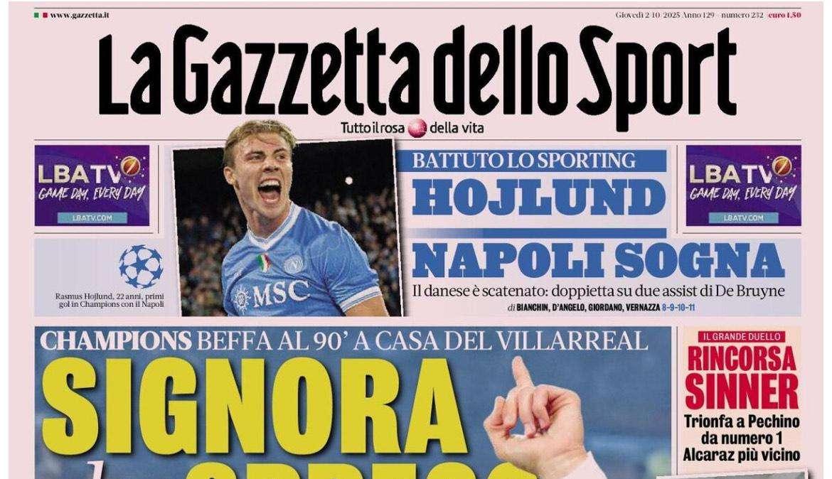 La Gazzetta dello Sport: "Hojlund, Napoli sogna. Battuto lo Sporting"