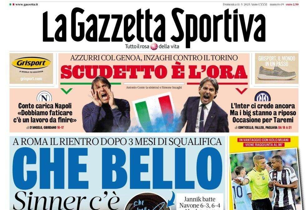 La Gazzetta dello Sport in taglio alto: "Scudetto, è l'ora"