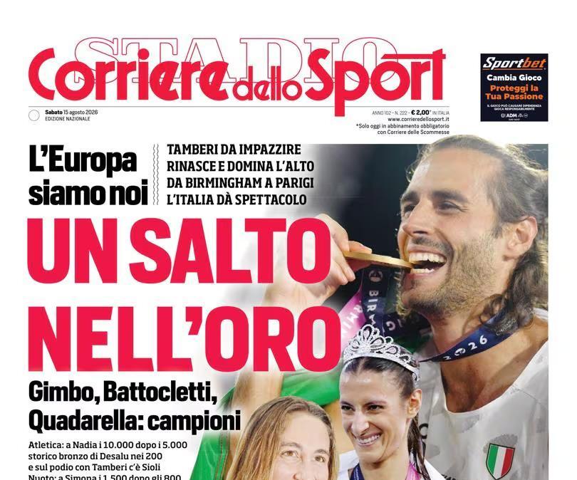 L’Europa siamo noi, Corriere dello Sport: “Un salto nell’oro”