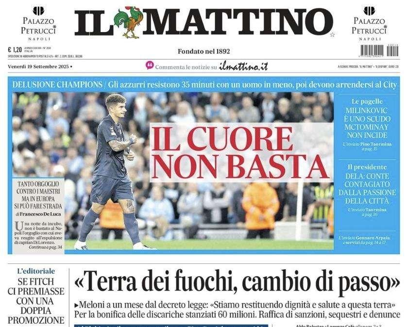 Il Mattino: "Il cuore non basta"