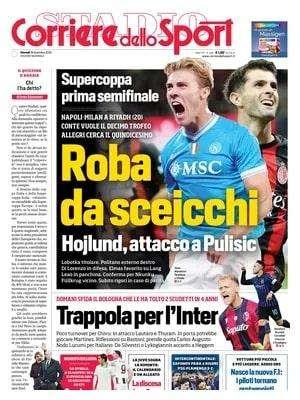 Corriere dello Sport su Milan-Napoli: "Roba da sceicchi"