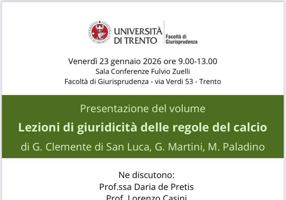 "Lezioni di giuridicità delle regole del calcio": il Prof Clemente di San Luca presenta il volume