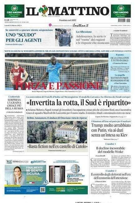 Il Mattino: "Forza e passione"