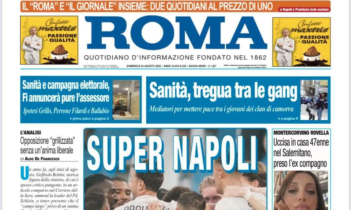 Il Roma: "Super Napoli"