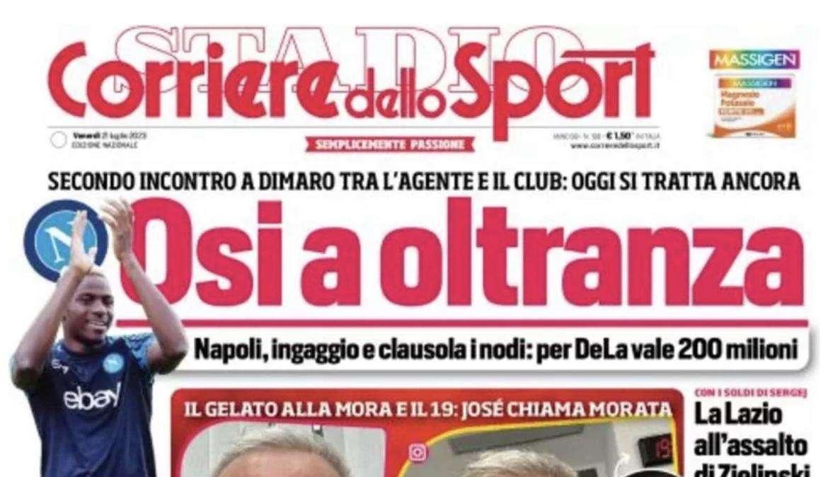 PRIMA PAGINA - Corriere dello Sport: “Osi a oltranza” 