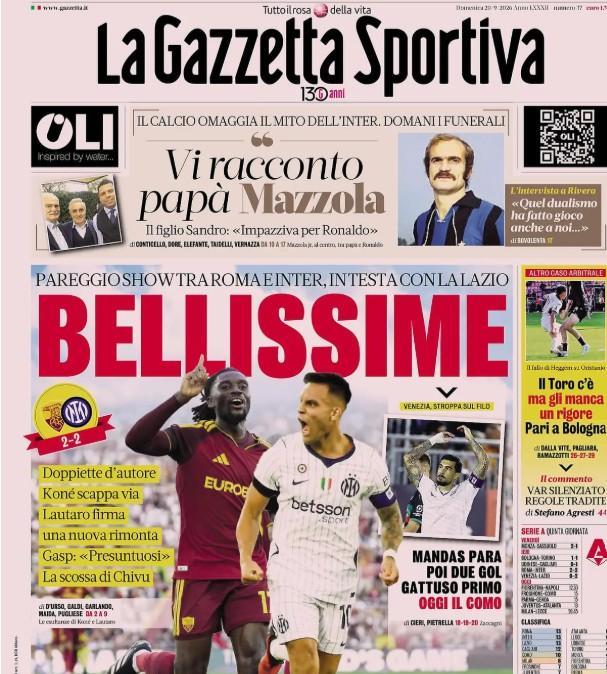 Roma-Inter show, l'apertura de La Gazzetta dello Sport: "Bellissime"