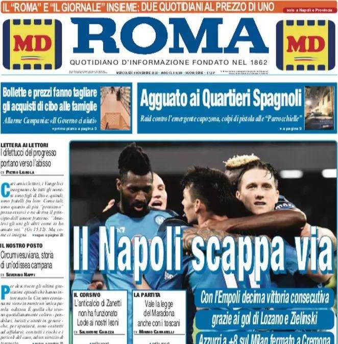 PRIMA PAGINA - Il Roma: "Il Napoli scappa via"