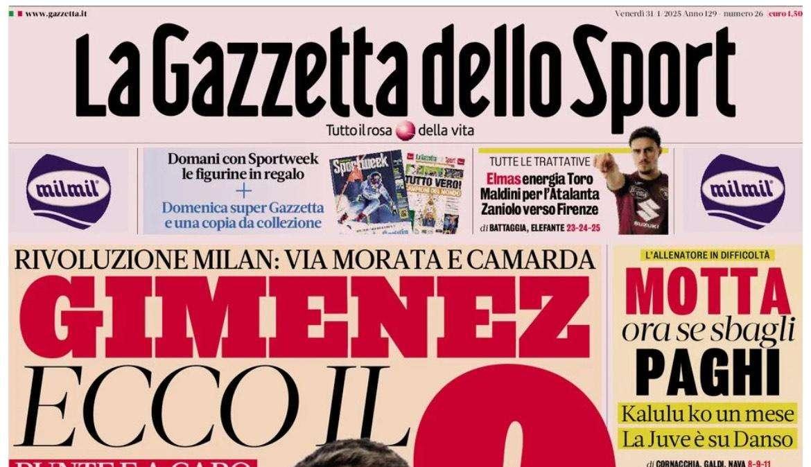 Gazzetta dello Sport: "Milan, via Morata per Gimenez. Motta, ora se sbagli paghi"